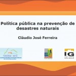 Política Pública na Prevenção de Desastres Naturais